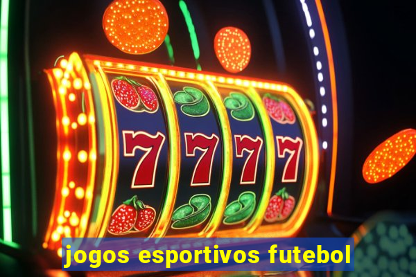 jogos esportivos futebol