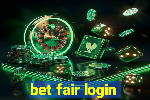 bet fair login