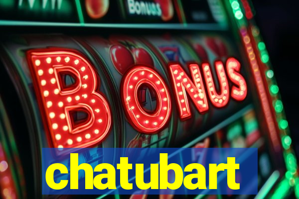 chatubart