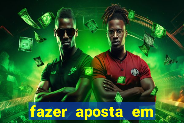 fazer aposta em jogos de futebol