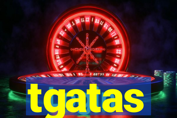 tgatas