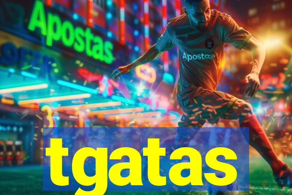 tgatas