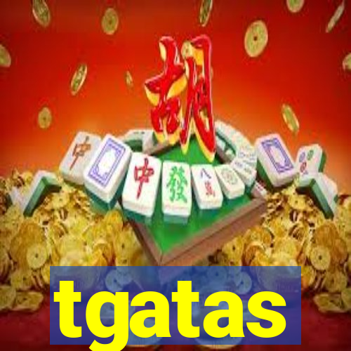 tgatas