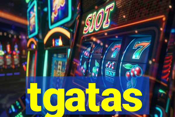 tgatas