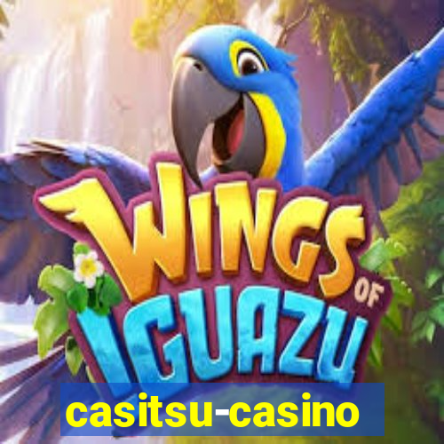 casitsu-casino