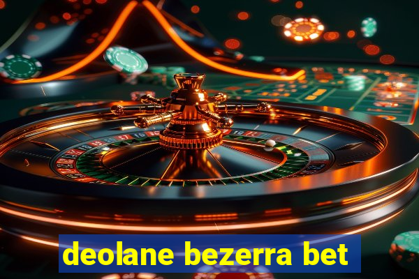 deolane bezerra bet