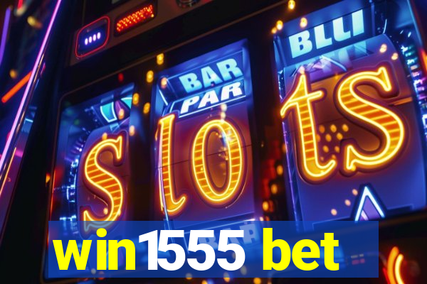 win1555 bet