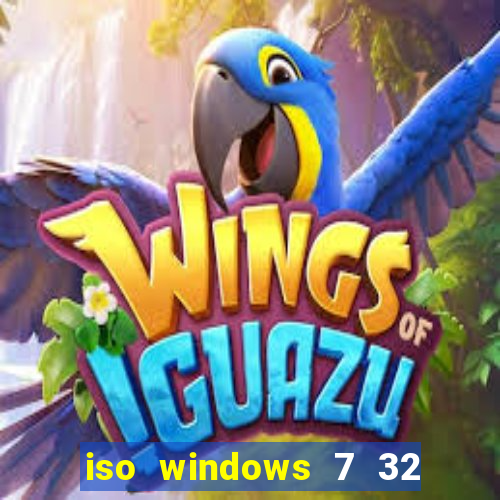 iso windows 7 32 bits pt br download