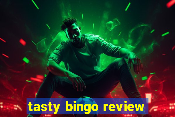 tasty bingo review