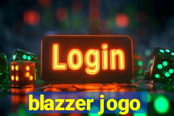 blazzer jogo