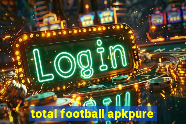 total football apkpure