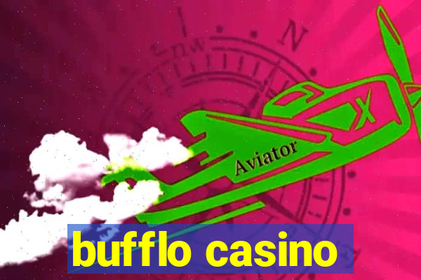 bufflo casino