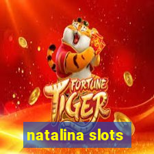 natalina slots