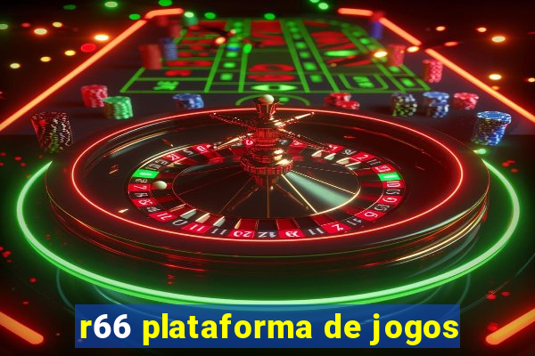 r66 plataforma de jogos