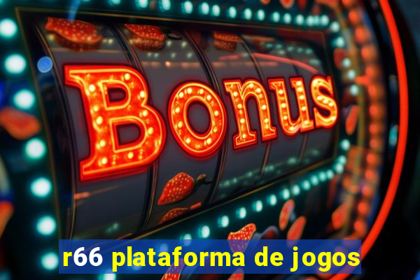 r66 plataforma de jogos