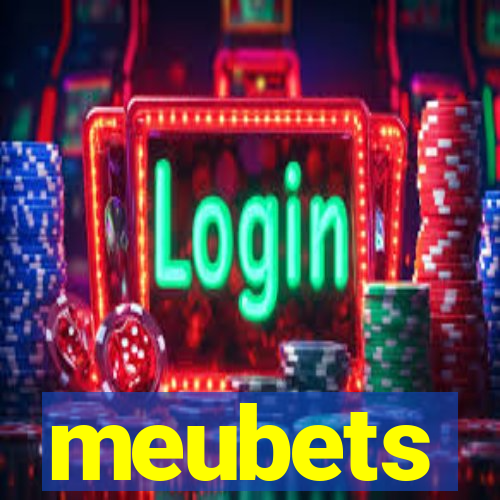 meubets