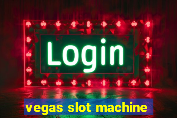 vegas slot machine