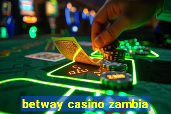 betway casino zambia