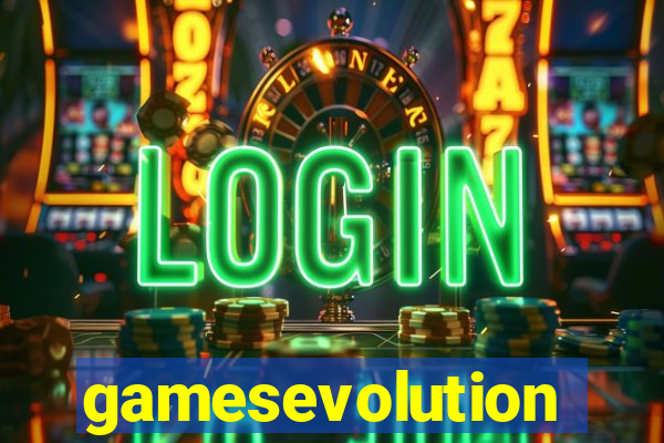 gamesevolution