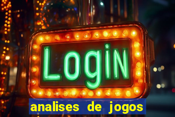 analises de jogos de futebol