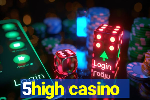 5high casino