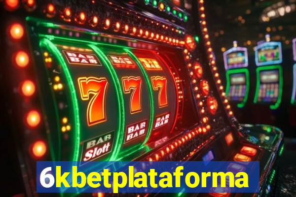 6kbetplataforma