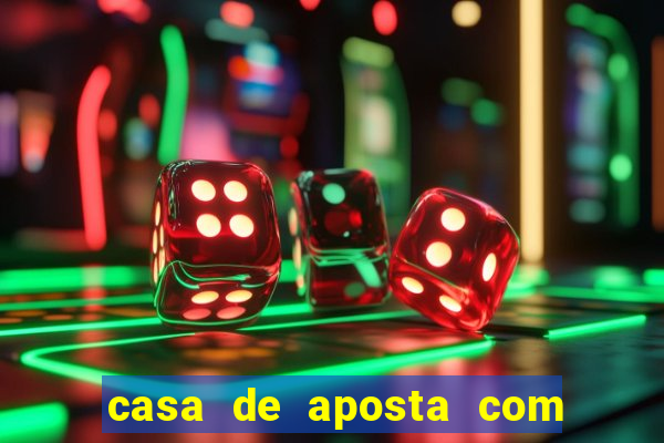 casa de aposta com dep贸sito m铆nimo de r$ 1