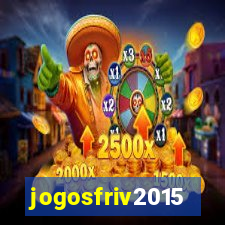 jogosfriv2015