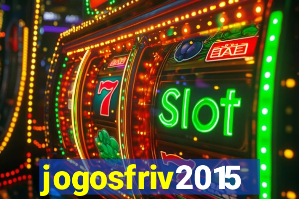 jogosfriv2015