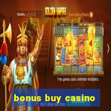 bonus buy casino