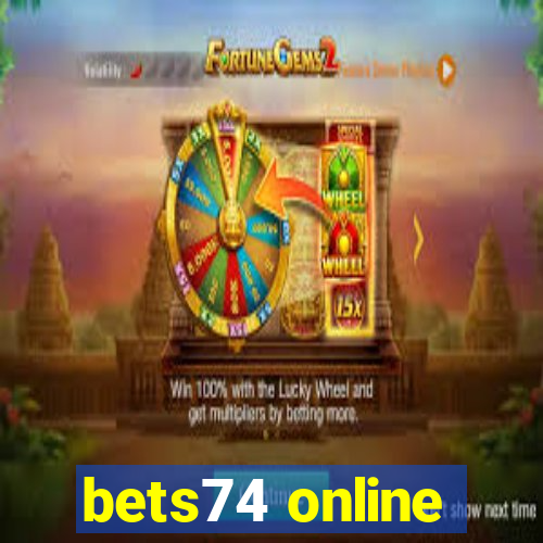 bets74 online