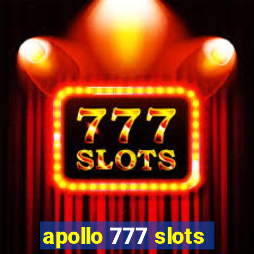 apollo 777 slots