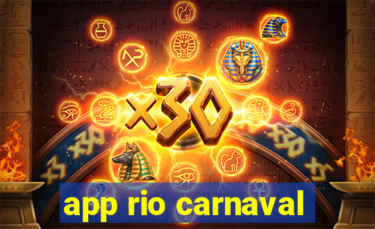 app rio carnaval