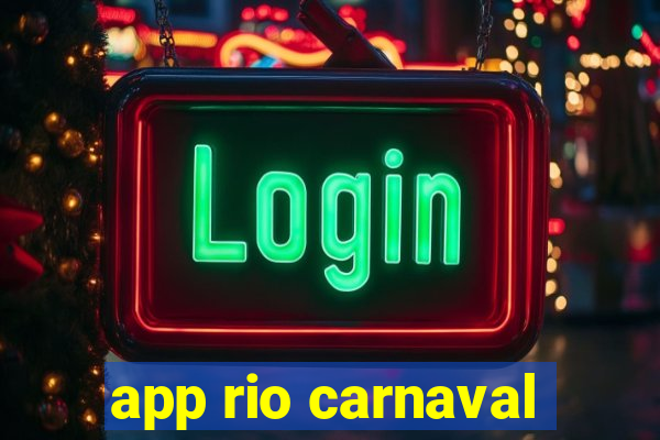 app rio carnaval