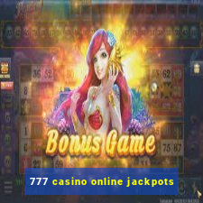 777 casino online jackpots