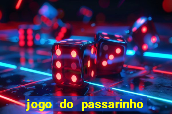 jogo do passarinho que pula que ganha dinheiro