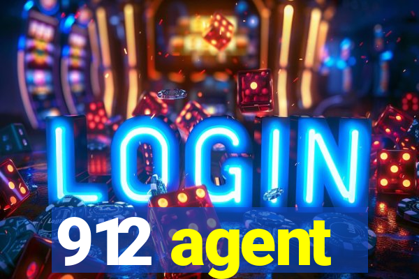 912 agent