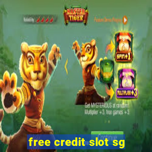 free credit slot sg