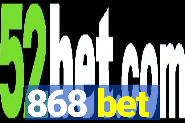 868 bet