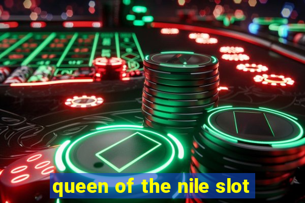 queen of the nile slot