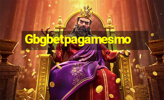 Gbgbetpagamesmo