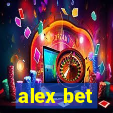 alex bet