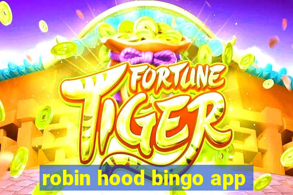 robin hood bingo app