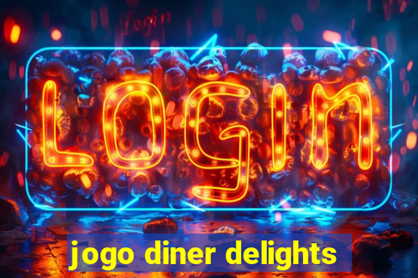 jogo diner delights