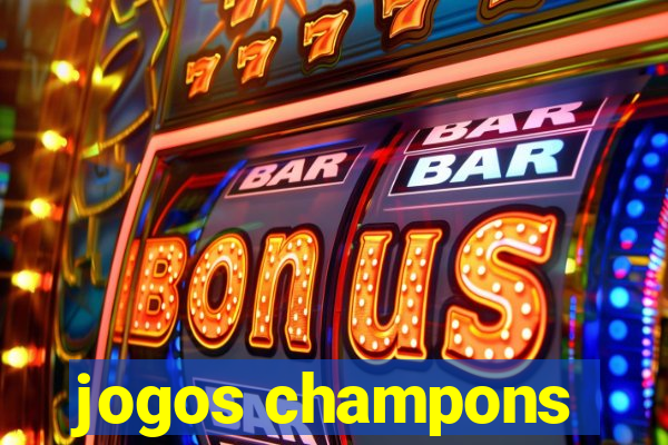 jogos champons