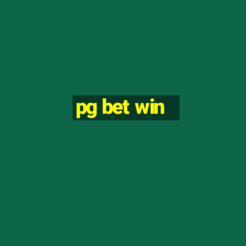 pg bet win