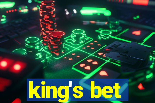 king's bet