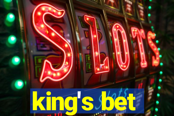 king's bet