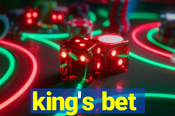 king's bet