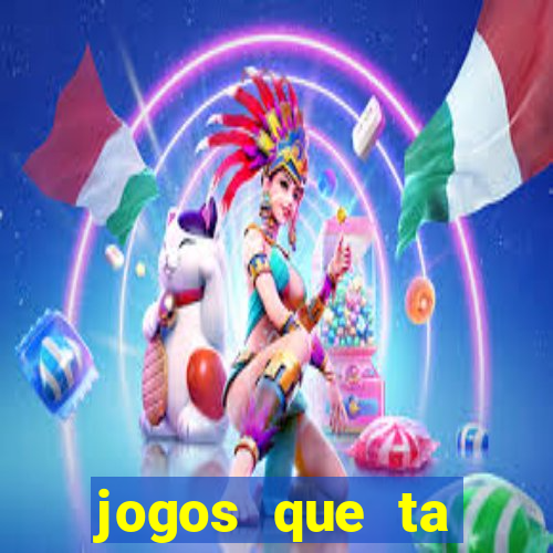 jogos que ta pagando dinheiro